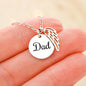 Dad Memorial - Premium Necklace