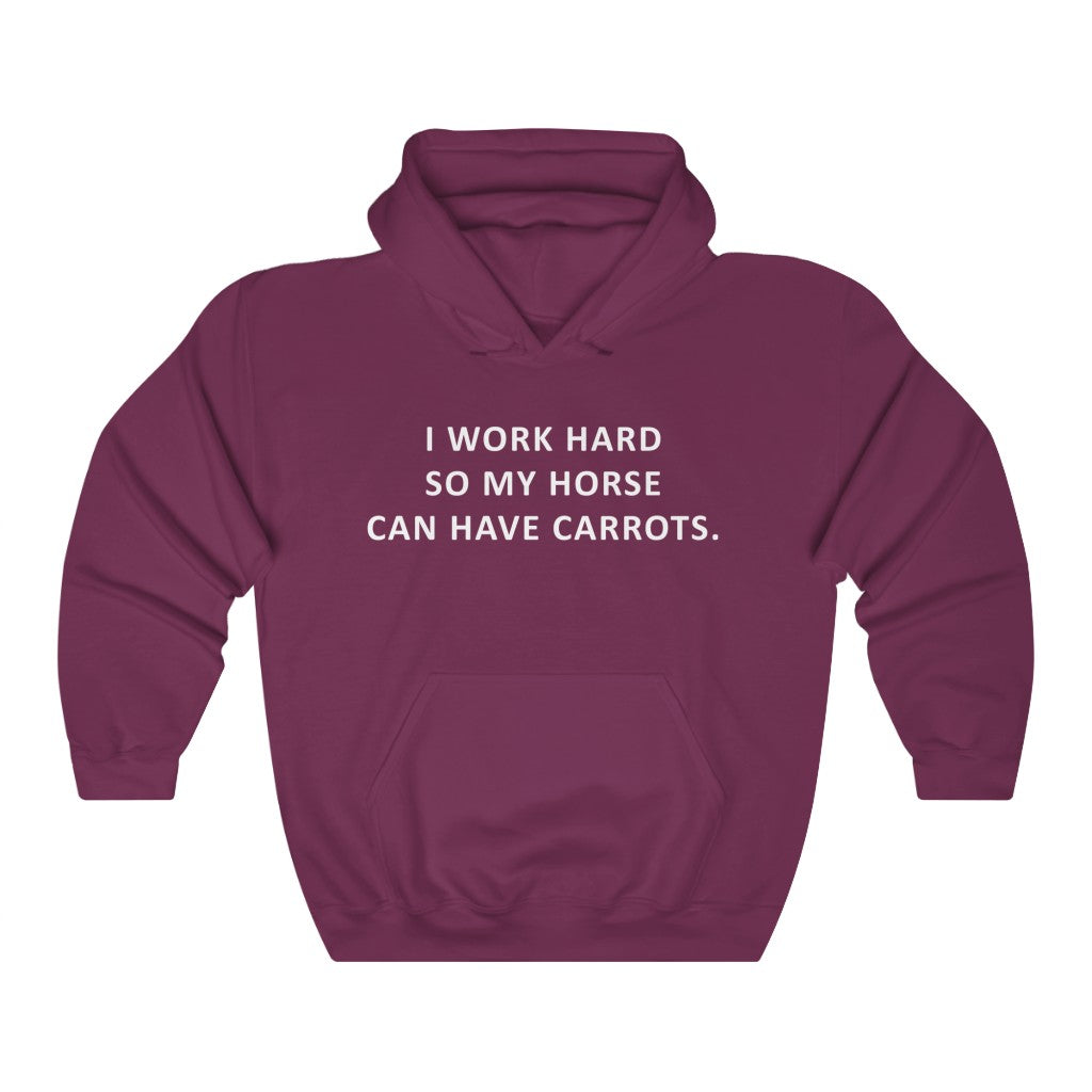 &quot;I Work Hard&quot; Equestrians Hoodie